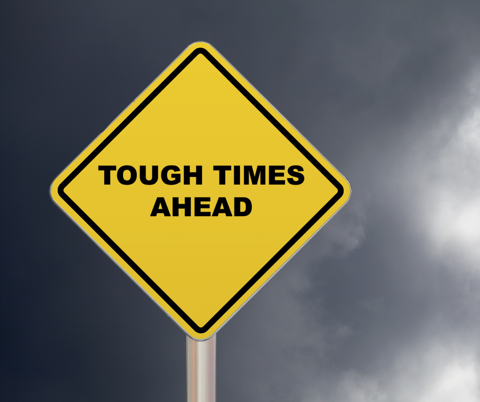 tough times ahead tough times feature image